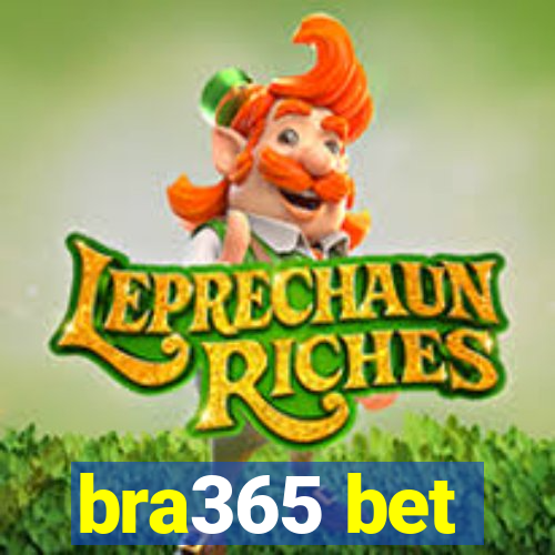 bra365 bet